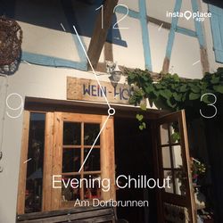 19.07.2016 - Chillout im Weinhof Schädel (61267 Hausen/Arnsbach)